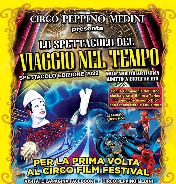 Il Circo Peppino Medini torna a Fossano con lo spettacolo 2022 “Viaggio nel tempo”