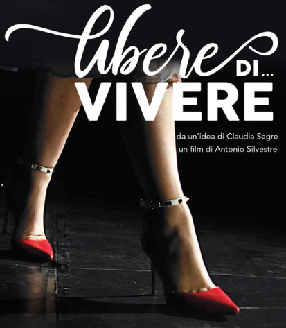Immagine tratta dalla locandina del film "Libere di vivere" Immagine tratta dalla locandina del film "Libere di vivere"
