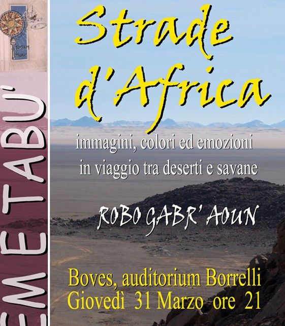 A Boves una serata sulle "Strade d'Africa" con Roberto Salvai