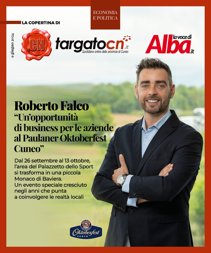 Roberto Falco: “Un'opportunità di business per le aziende al Paulaner Oktoberfest Cuneo” Roberto Falco: “Un'opportunità di business per le aziende al Paulaner Oktoberfest Cuneo”