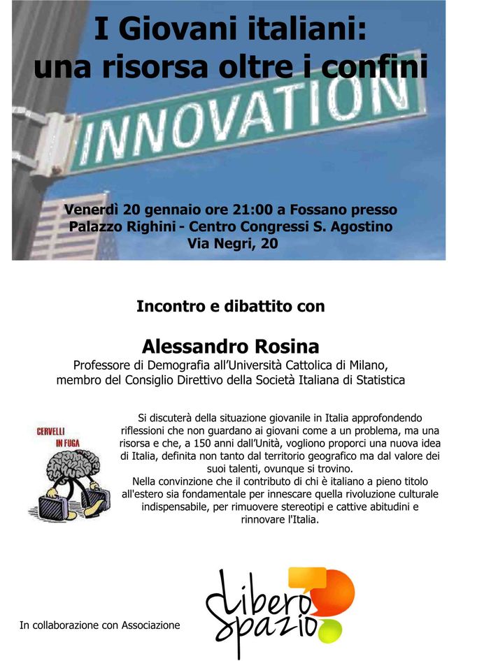 "Oggi l’Italia non è un Paese per giovani": incontro a Fossano con Alessandro Rosina "Oggi l’Italia non è un Paese per giovani": incontro a Fossano con Alessandro Rosina