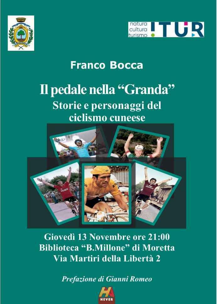 A Moretta la presentazione de “Il pedale nella Granda” di Franco Bocca A Moretta la presentazione de “Il pedale nella Granda” di Franco Bocca