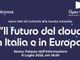 Digitale: il futuro del cloud in Italia e in Europa, l’8 luglio confronto a Roma Digitale: il futuro del cloud in Italia e in Europa, l’8 luglio confronto a Roma