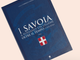 &quot;I Savoia a Fossano&quot;: presentati gli atti del Convegno del 13 novembre scorso