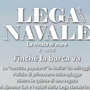 Lega Navale: "Nautica popolare resta un miraggio" Lega Navale: "Nautica popolare resta un miraggio"