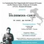 Fossano: venerdì 9 ottobre sarà inaugurata la mostra sulla grande scienziata Maria Skłodowska-Curie Fossano: venerdì 9 ottobre sarà inaugurata la mostra sulla grande scienziata Maria Skłodowska-Curie