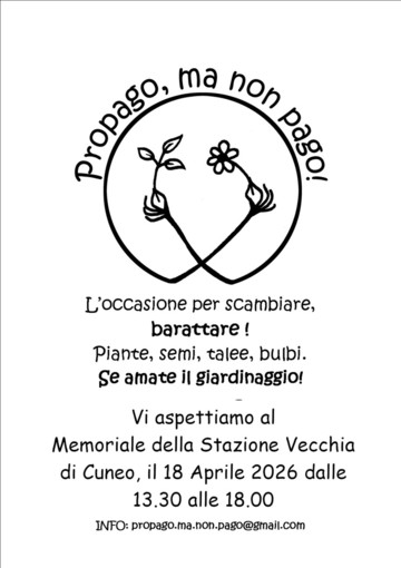 Cuneo: torna l’appuntamento con “Propago, ma non pago” Cuneo: torna l’appuntamento con “Propago, ma non pago”