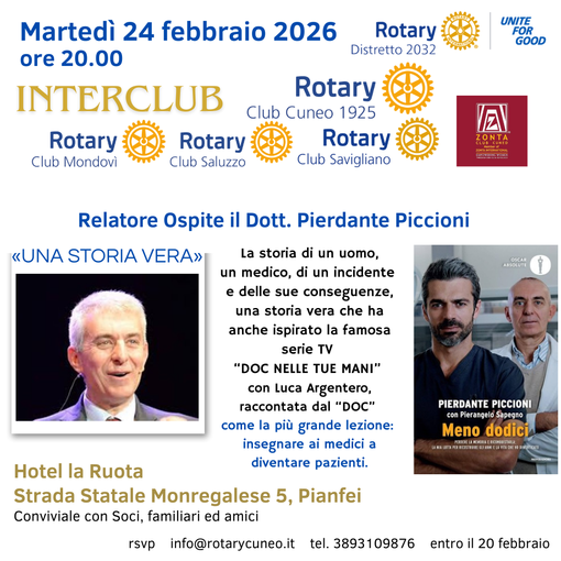 Il Rotary Club Cuneo 1925 promuove un Interclub con il dott. Pierdante Piccioni: “Una storia vera”