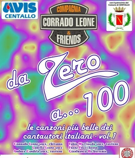Centallo, il 15 maggio il concerto "Da Zero a... 100" Centallo, il 15 maggio il concerto "Da Zero a... 100"