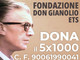 Il 5 per mille alla Fondazione Don Gianolio per contribuire allo sviluppo sociale, economico professionale e culturale del territorio di Alba, Langhe e Roero