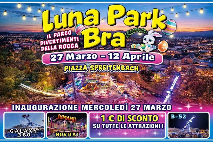Bra, Pasquetta al Luna Park della Rocca: ultimo weekend di divertimento fino al 12 aprile