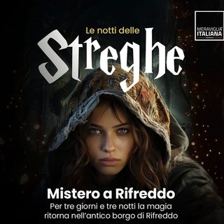 Le Notti delle Streghe 2026 a Rifreddo: tre giorni tra mistero, teatro, tradizioni e sapori
