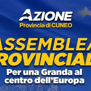 Azione, domani a Savigliano l’Assemblea provinciale: "Per una Granda al centro dell’Europa" Azione, domani a Savigliano l’Assemblea provinciale: "Per una Granda al centro dell’Europa"