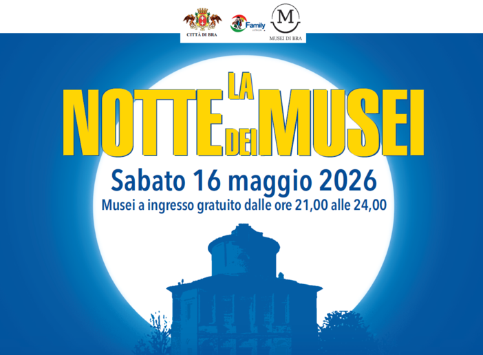 Bra celebra la Notte dei Musei tra cultura, stelle e creatività Bra celebra la Notte dei Musei tra cultura, stelle e creatività