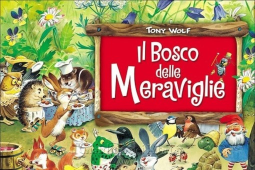 Il Caffè Letterario di Bra racconta Tony Wolf ed i suoi libri che hanno colorato l’infanzia di tanti bambini