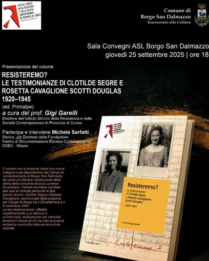A Cuneo e a Borgo San Dalmazzo due eventi promossi nell’ambito del progetto Attraverso la Memoria 2025 A Cuneo e a Borgo San Dalmazzo due eventi promossi nell’ambito del progetto Attraverso la Memoria 2025
