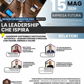 "La leadership che ispira": Confapi Cuneo chiude il ciclo di incontri "Impresa futura"