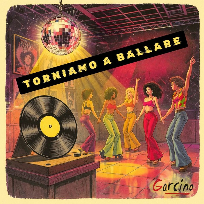 Garcino e il ritorno alla leggerezza degli anni ’80 con “Torniamo a ballare”