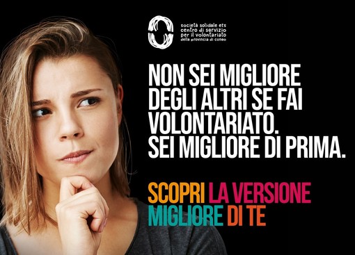 CSVnet Piemonte lancia “Sei migliore di prima”