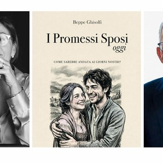 Ghisolfi porta Renzo e Lucia nel Duemila: in libreria il nuovo romanzo del banchiere-scrittore Ghisolfi porta Renzo e Lucia nel Duemila: in libreria il nuovo romanzo del banchiere-scrittore