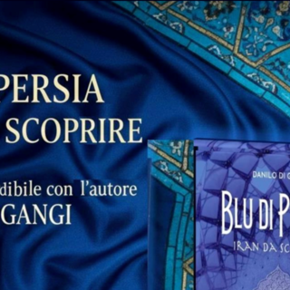 “Blu di Persia. Iran da scoprire”, l'ultimo libro di Danilo Di Gangi
