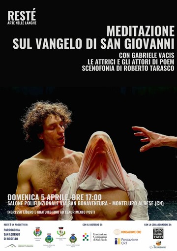 PoEM torna con “Meditazione sul Vangelo di Giovanni” a Montelupo Albese PoEM torna con “Meditazione sul Vangelo di Giovanni” a Montelupo Albese