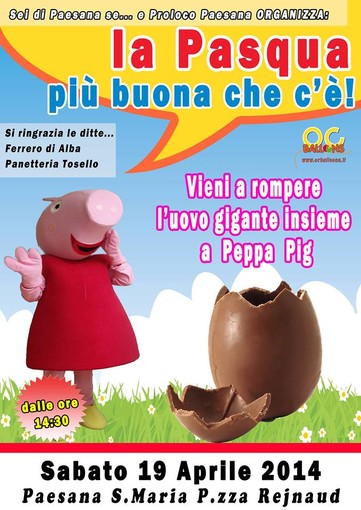 Paesana, sabato 19 aprile si rompe l’Uovo di Pasqua gigante con Peppa Pig