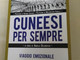 A Saluzzo si presenta il libro “Cuneesi per sempre”