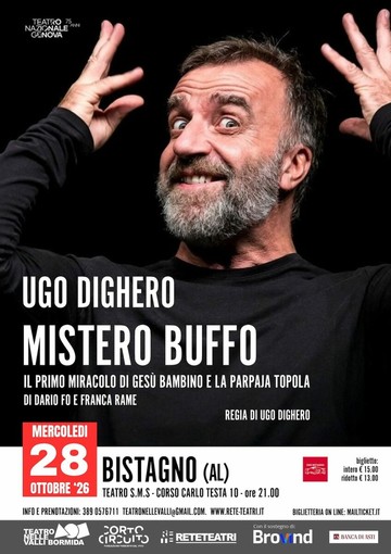 "Lu Santo Jullare Francesco" e "Mistero Buffo": Ugo Dighero apre con Dario Fo la stagione di Teatro nelle Valli Bormida "Lu Santo Jullare Francesco" e "Mistero Buffo": Ugo Dighero apre con Dario Fo la stagione di Teatro nelle Valli Bormida