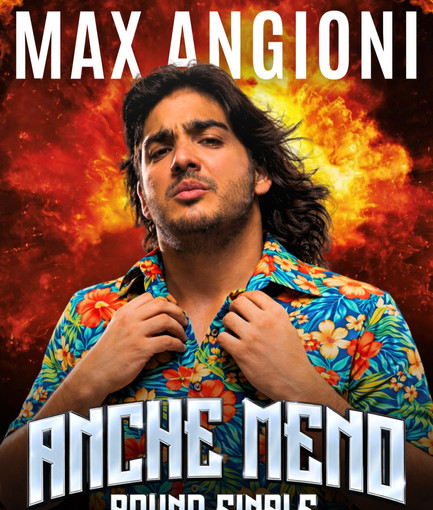 Anima Festival 2026, stand up comedy con Max Angioini Anima Festival 2026, stand up comedy con Max Angioini