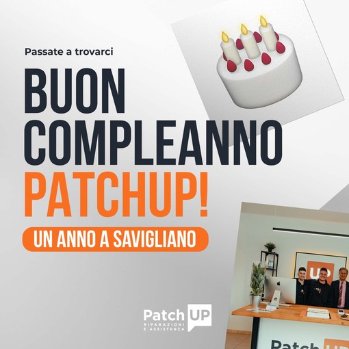 PatchUP Savigliano festeggia il suo primo compleanno