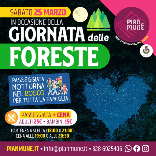 PIAN MUNE: Notturna per Famiglie per sensibilizzare al rispetto delle Foreste