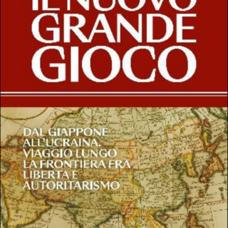 Gianni Vernetti presenta “Il nuovo grande gioco” a Cuneo