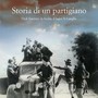 A Cuneo la presentazione di “Storia di un partigiano. Nick Santoro: la Sicilia, il lager, le Langhe” A Cuneo la presentazione di “Storia di un partigiano. Nick Santoro: la Sicilia, il lager, le Langhe”