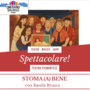 Il teatro piemontese conquista Cuneo: al Don Bosco va in scena "Stoma (a) bene" Il teatro piemontese conquista Cuneo: al Don Bosco va in scena "Stoma (a) bene"