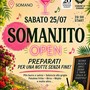 Musica, cibo e divertimento a Somano: sabato 25 luglio la serata "Somanjito Open" Musica, cibo e divertimento a Somano: sabato 25 luglio la serata "Somanjito Open"