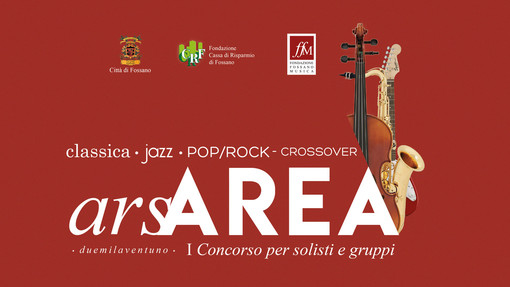 ArsAREA: il concorso musicale targato Fondazione Fossano in Musica che promette di scovare nuovi talenti