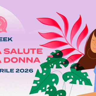 Salute Donna: le iniziative al S. Croce e al Carle