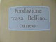 Cuneo: doppio appuntamento con la Fondazione Casa Delfino per il mese di dicembre
