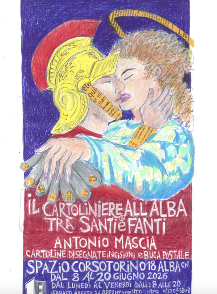 Antonio Mascia in mostra ad Alba con “Il Cartoliniere all’Alba tra Santi e Fanti” Antonio Mascia in mostra ad Alba con “Il Cartoliniere all’Alba tra Santi e Fanti”
