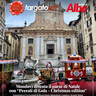 Mondovì diventa il paese di Natale con &quot;Peccati di Gola - Christmas edition&quot;