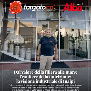 Dal valore della filiera alle nuove frontiere della nutrizione: la visione industriale di Inalpi