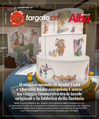 “Roald Dahl &amp; Quentin Blake. Una Splenderrima Collaborazione” il titolo della mostra allestita presso lo Spazio Innov@zione della Fondazione Crc in via Roma 17 a Cuneo
