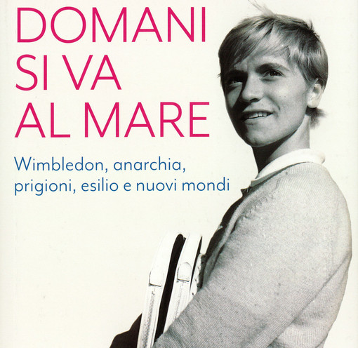 A Farigliano la presentazione di "Domani si va al mare": la straordinaria storia di Monica Giorgi tra tennis e militanza politica