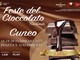 Festa del cioccolato artigianale Cuneo... un tesoro tutto da scoprire