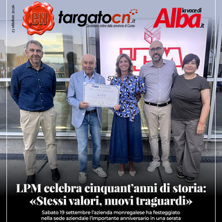 LPM celebra cinquant’anni di storia: «Stessi valori, nuovi traguardi»