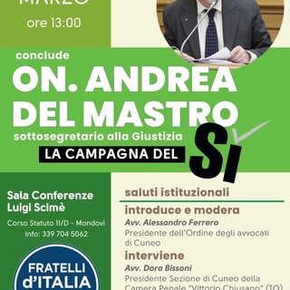 Referendum: a Mondovì l’incontro con il Sottosegretario Andrea Del Mastro per spiegare le ragioni del Sì Referendum: a Mondovì l’incontro con il Sottosegretario Andrea Del Mastro per spiegare le ragioni del Sì