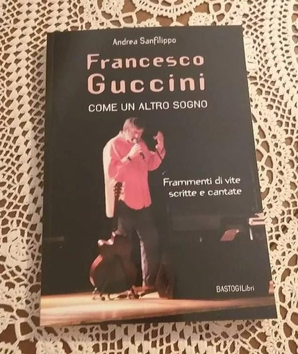 A Vicoforte si presenta il libro &quot;Francesco Guccini come un altro sogno - frammenti di vite scritte e cantate&quot;