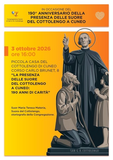 Alla Piccola Casa del Cottolengo le celebrazioni per i 190 anni di presenza delle Suore a Cuneo Alla Piccola Casa del Cottolengo le celebrazioni per i 190 anni di presenza delle Suore a Cuneo