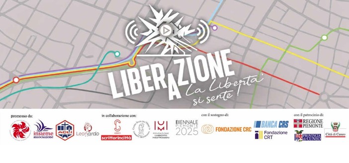 A Cuneo nasce LiberAzione: un percorso interattivo permanente di voci, musica e suoni nei luoghi della memoria e della libertà A Cuneo nasce LiberAzione: un percorso interattivo permanente di voci, musica e suoni nei luoghi della memoria e della libertà